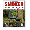 SMOKER PRAXIS, Technik - Wartung - Neue Rezepte