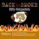 BACK TO SMOKE BBQ Holzpellets Hickory