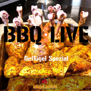 BBQ LIVE Seminar "Geflügel-Spezial"